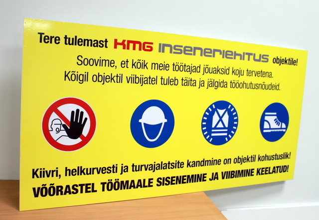 KMG Inseneriehitus varoituskyltti KMG Inseneriehitus varoituskyltti