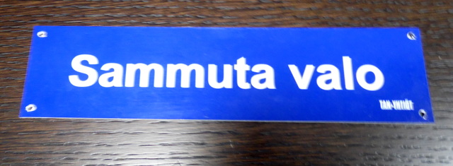 1 mm PVC kyltti Sammuta valo 1 mm PVC kyltti Sammuta valo
